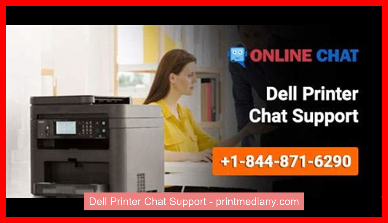 Dell Printer Chat Support