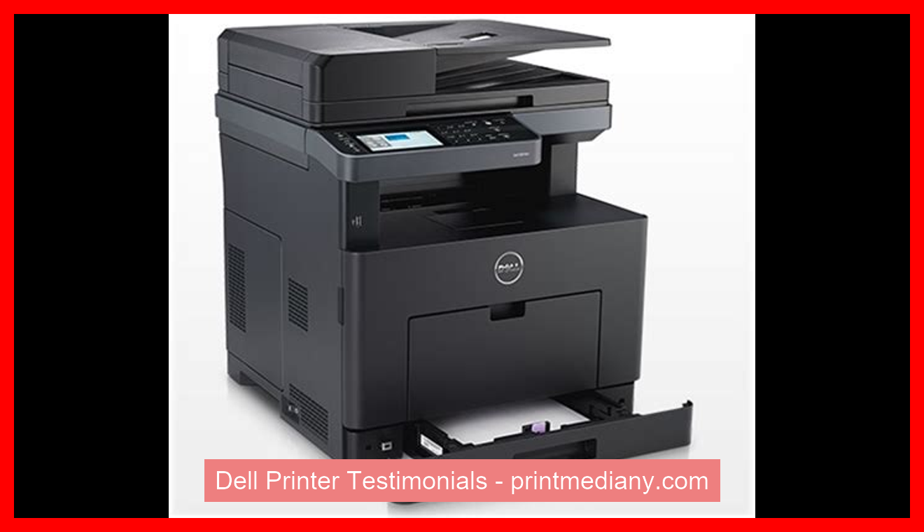 Dell Printer Testimonials