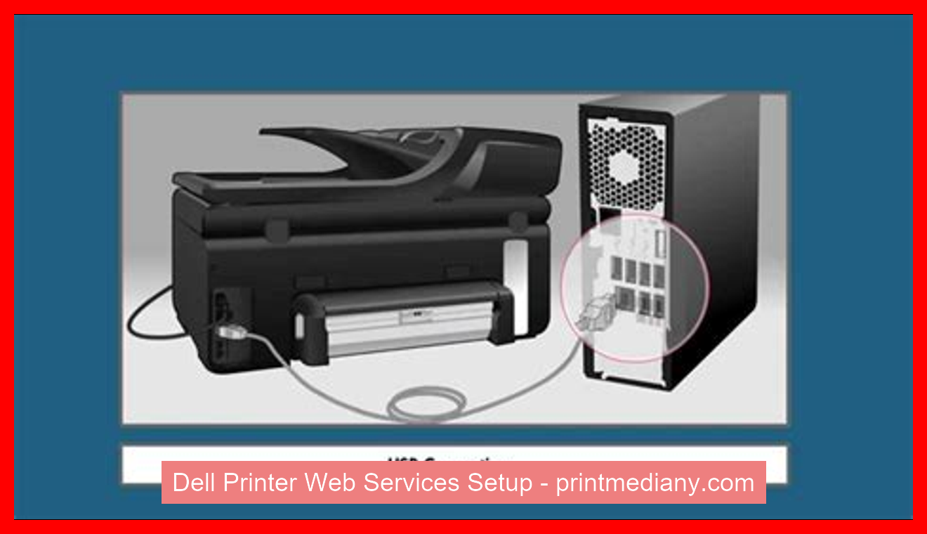 Dell Printer Web Services Setup