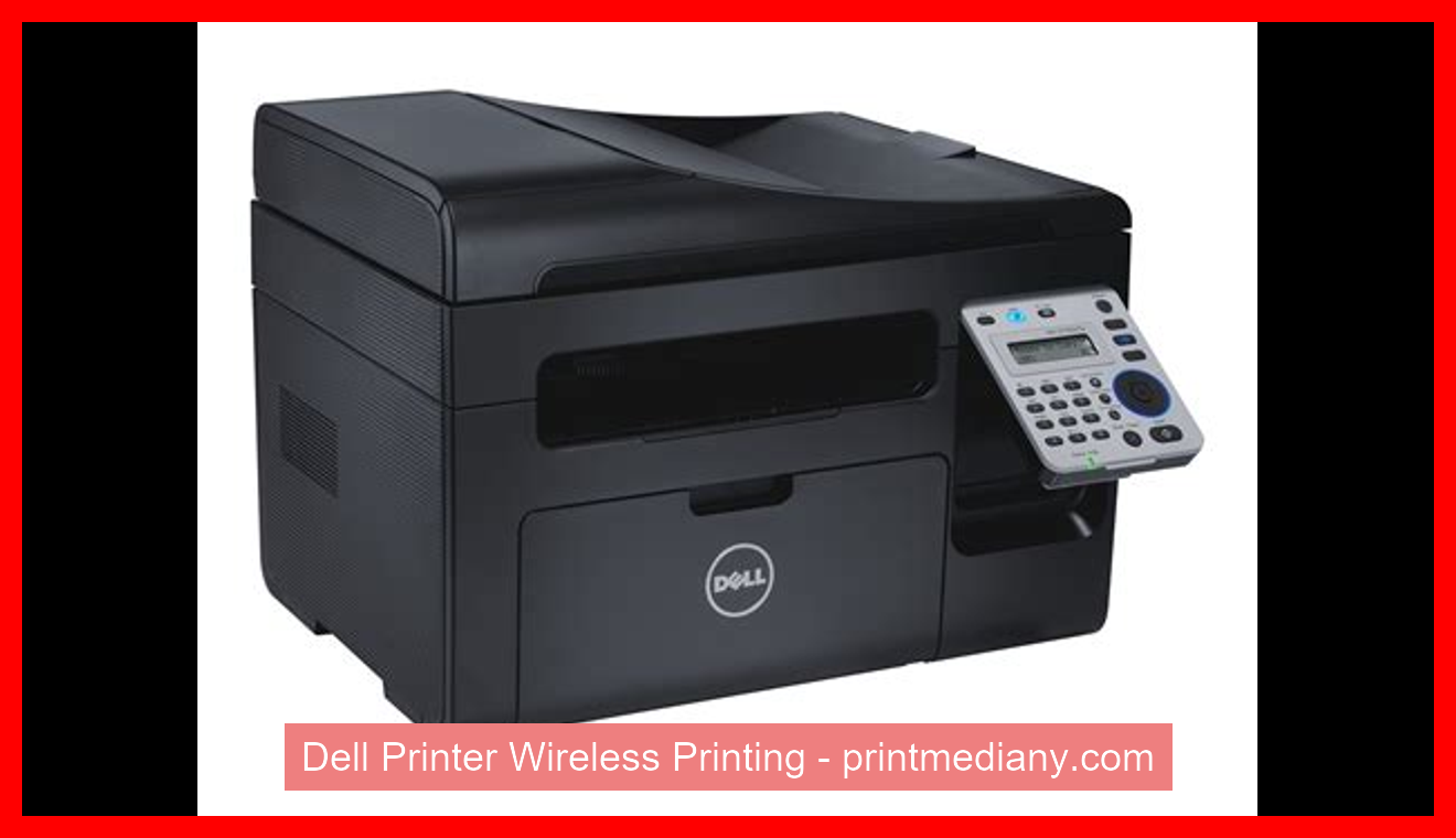 Dell Printer Wireless Printing