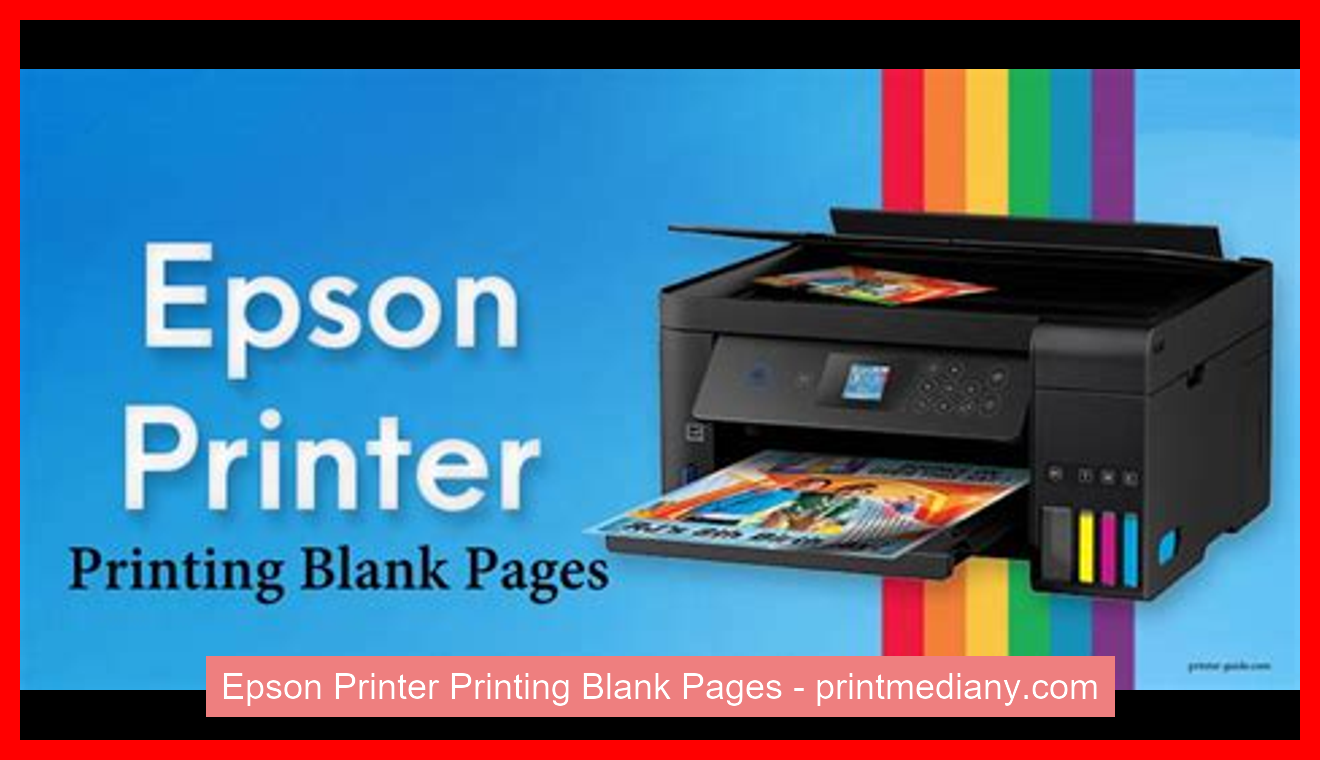 Epson Printer Printing Blank Pages