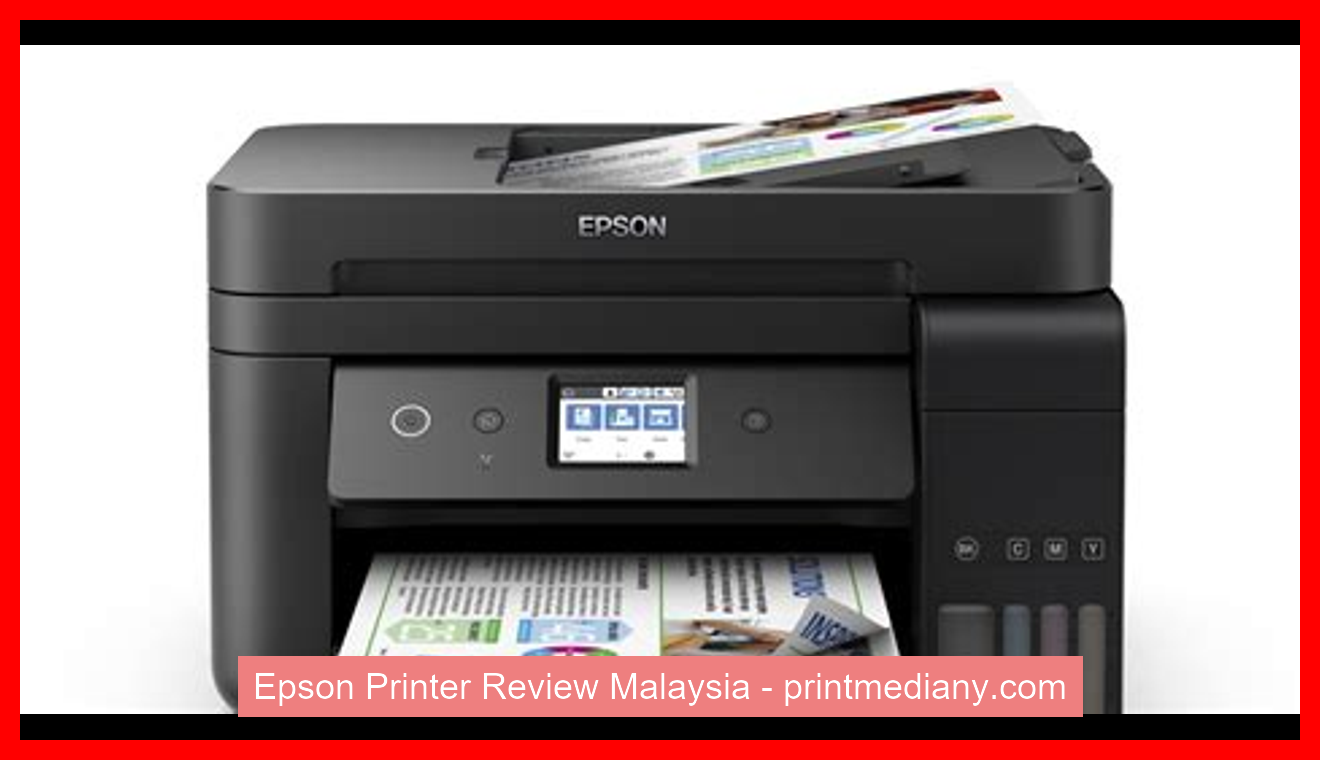 Epson Printer Review Malaysia