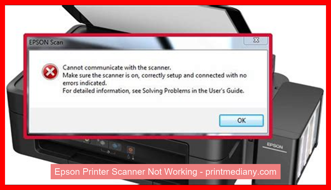 Epson Printer Scanner Not Working