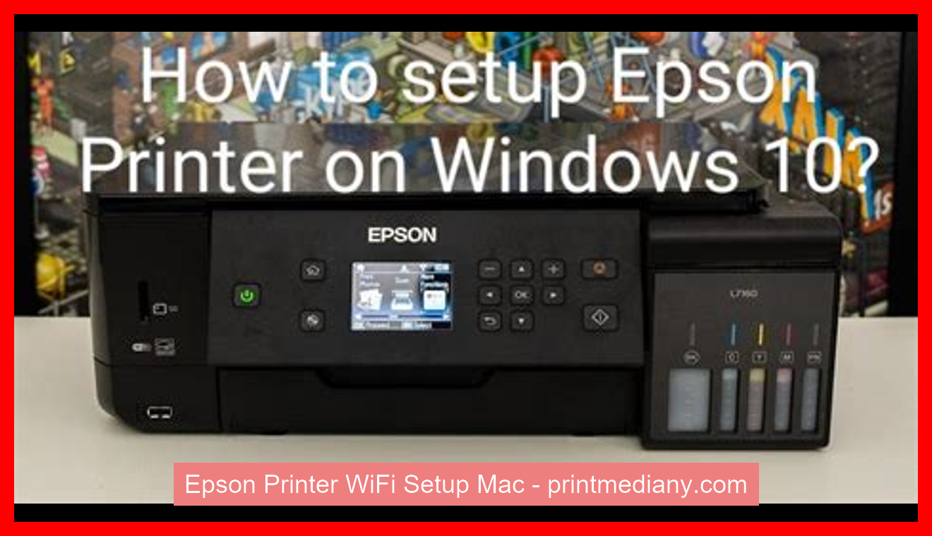 Epson Printer WiFi Setup Mac