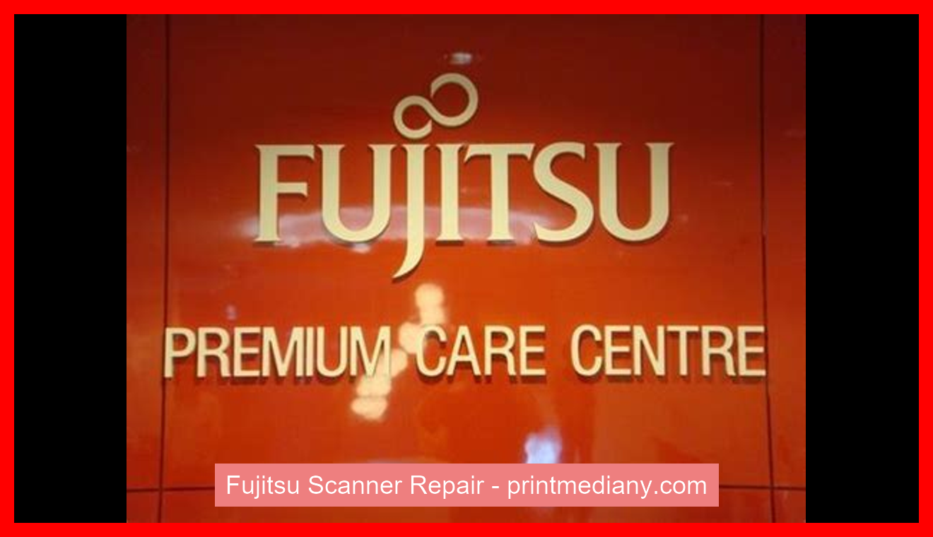 Fujitsu Scanner Repair