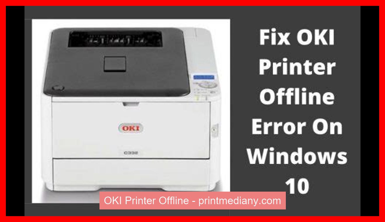 OKI Printer Offline