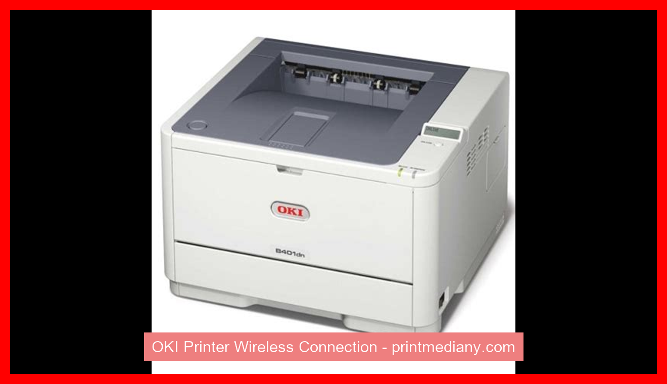 OKI Printer Wireless Connection