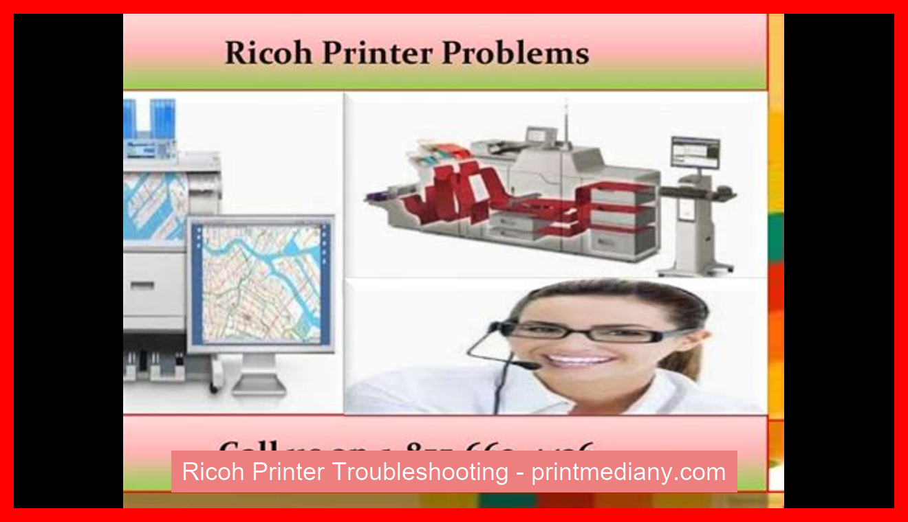 Ricoh Printer Troubleshooting
