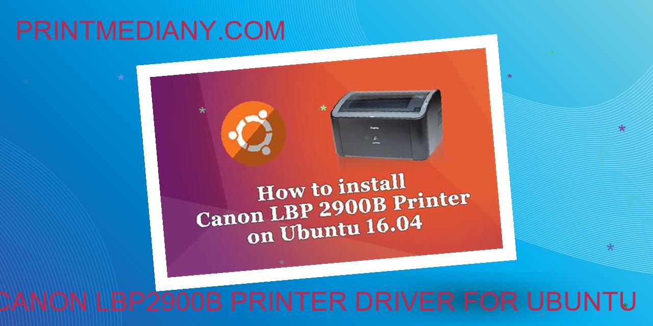 canon lbp2900b printer driver for ubuntu