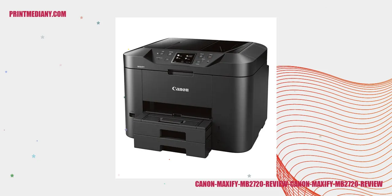 Canon Maxify MB2720 Review