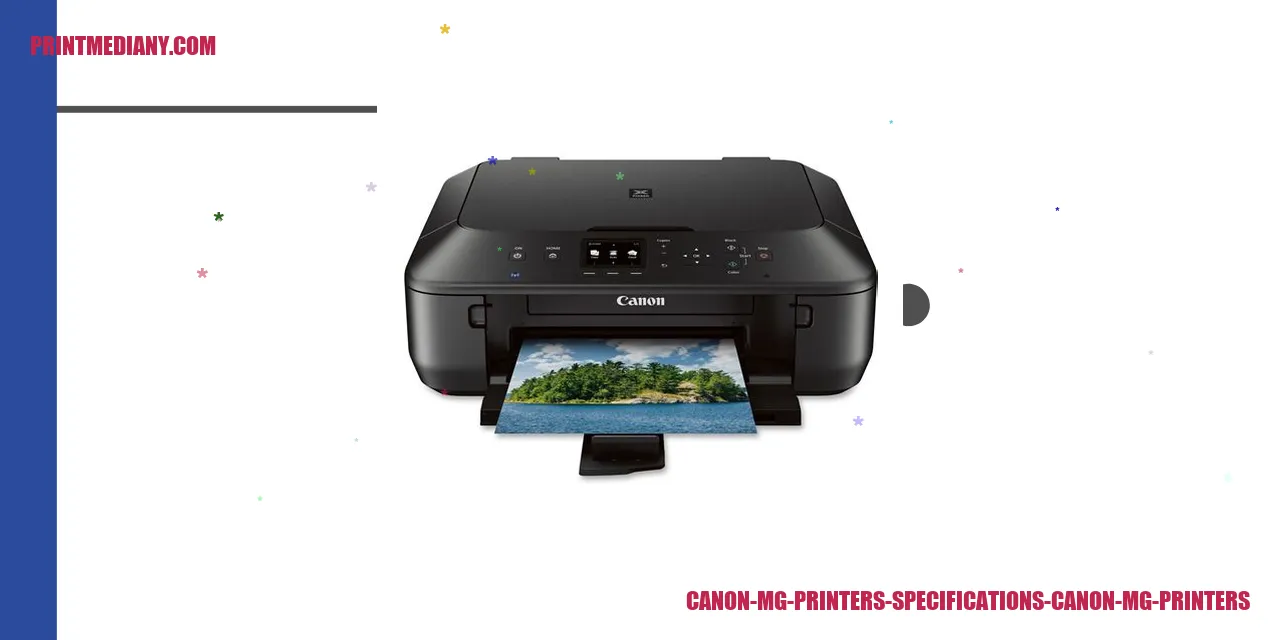 Canon MG Printers Specifications