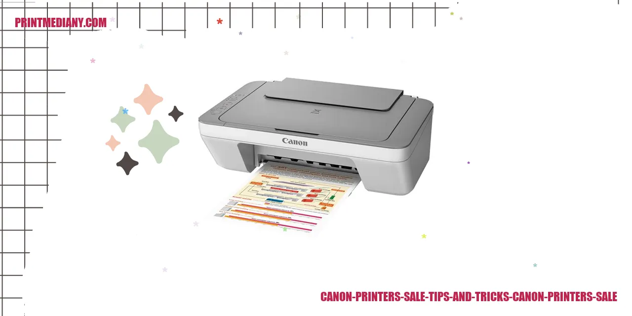 Canon Printers Sale: Tips and Tricks