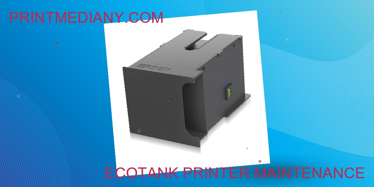 EcoTank Printer Maintenance