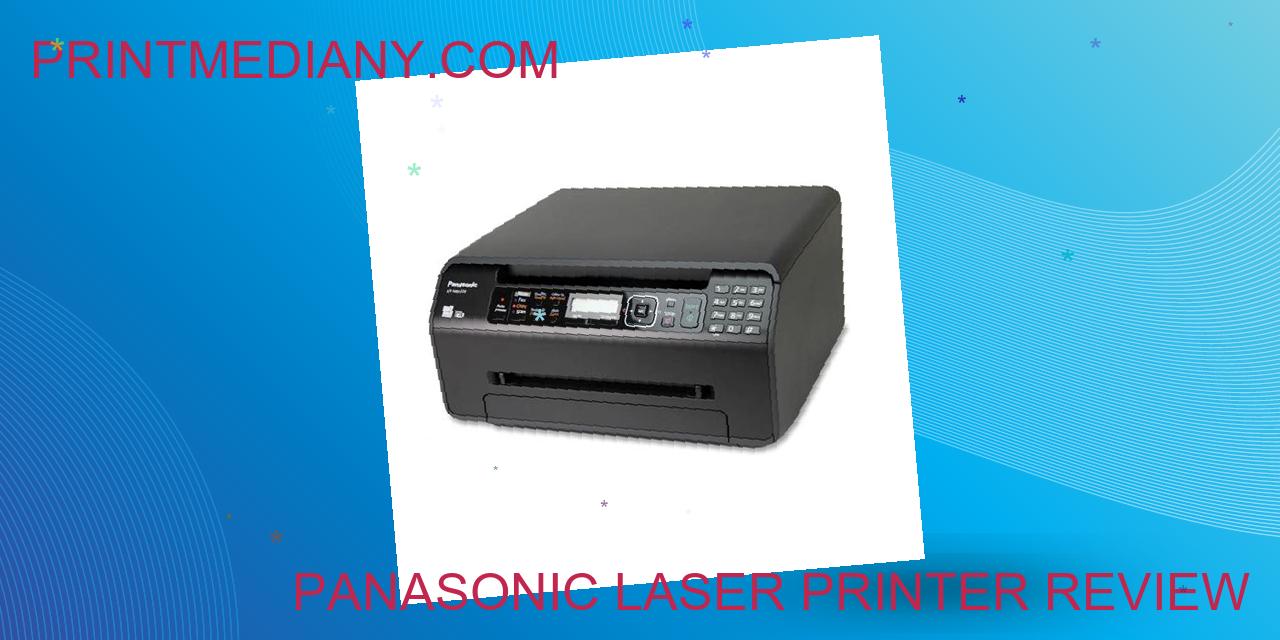 Panasonic laser printer review