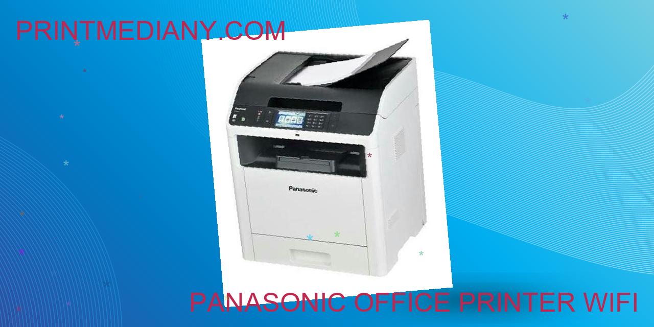 Panasonic office printer wifi